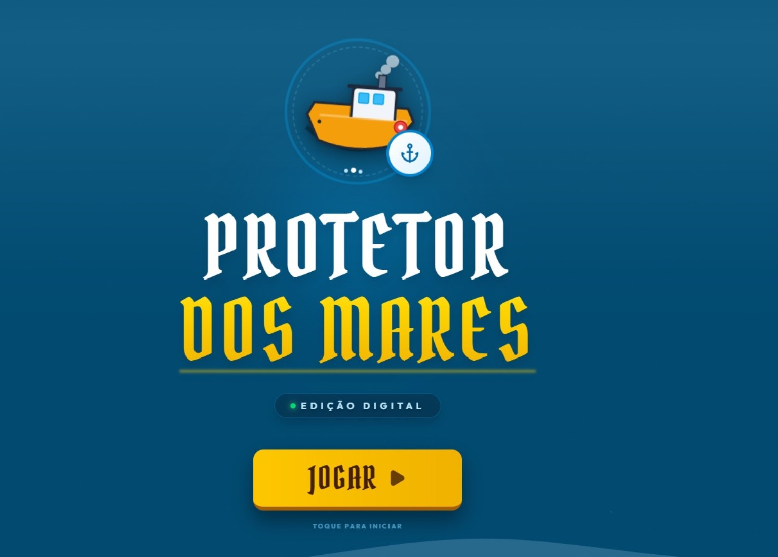 Tela de abertura de Protetor dos Mares — Edição Digital, com barco amarelo, título e botão Jogar em fundo azul.